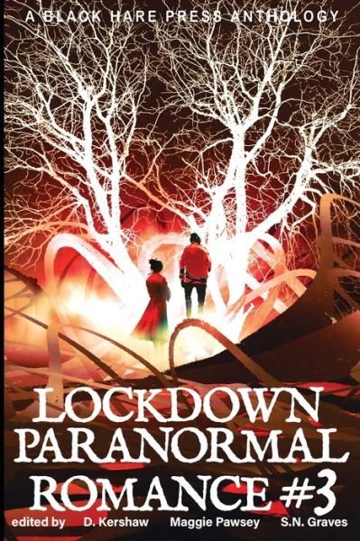 Cover for D Kershaw · LOCKDOWN paranormal Romance #3 (Paperback Bog) (2020)