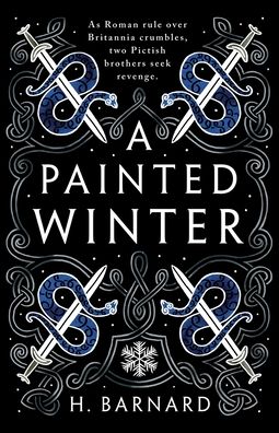 Cover for H Barnard · A Painted Winter - Pictish Conspiracy (Paperback Book) (2021)