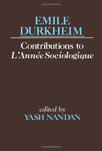 Contributions to L'anne Sociologique - Emile Durkheim - Books - Free Press - 9780684863900 - December 19, 1980