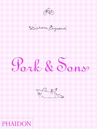 Cover for Stephane Reynaud · Pork and Sons (Inbunden Bok) (2007)