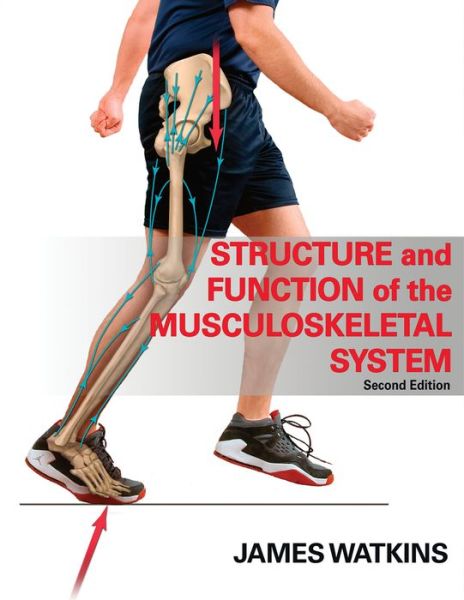 Cover for James Watkins · Structure and Function of the Musculoskeletal System (Hardcover Book) (2009)