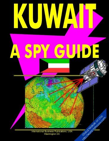 Cover for USA International Business Publications · Kuwait: a &quot;Spy&quot; Guide (World &quot;Spy&quot; Guide Library) (Paperback Book) [1st edition] (2009)