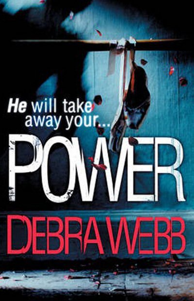 Cover for Debra Webb · Power (The Faces of Evil 3) - The Faces of Evil (Paperback Bog) (2013)