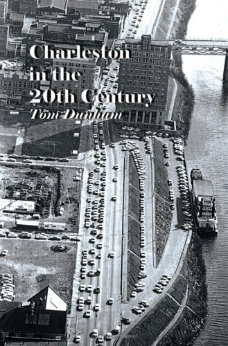 Cover for Tom Dunham · Charleston in the 20th Century (Taschenbuch) (2002)