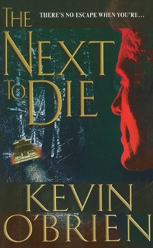 Cover for Kevin O'Brien · The Next To Die (Paperback Book) (2015)