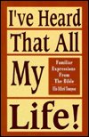 Cover for Ellis Dillard Thompson · I've heard that all my life! (Book) (1998)