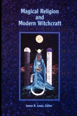 Cover for James R Lewis · Magical Religion &amp; Mod Witchcraft (Paperback Book) (1996)