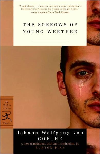 Cover for Johann Wolfgang von Goethe · The Sorrows of Young Werther - Modern Library Classics (Paperback Bog) (2005)