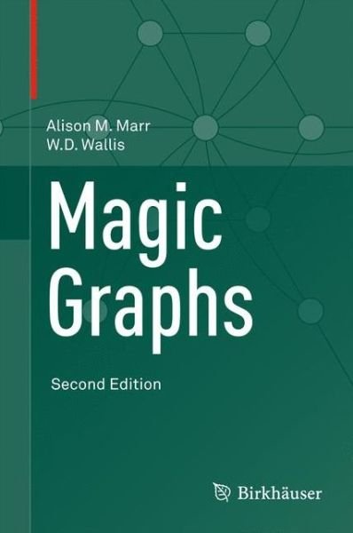 Cover for Alison M. Marr · Magic Graphs (Hardcover Book) [2nd ed. 2013 edition] (2012)