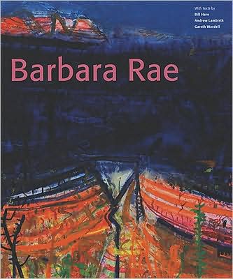 Barbara Rae - Andrew Lambirth - Books - Lund Humphries Publishers Ltd - 9780853319900 - May 28, 2008