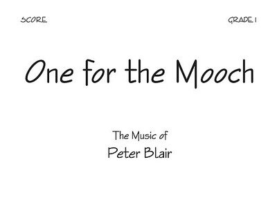 Cover for Peter Blair · One For The Mooch (Sheet music) (2007)