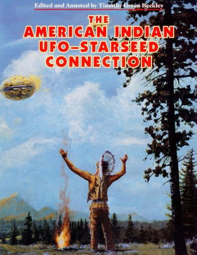 Cover for Timothy Green Beckley · The American Indian Ufo Starseed Connection (Paperback Bog) [Large Format edition] (2012)
