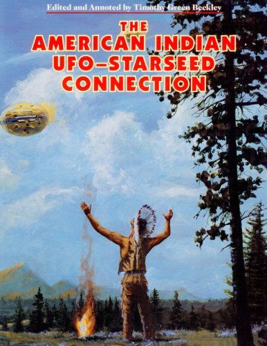 Cover for Timothy Green Beckley · The American Indian Ufo Starseed Connection (Pocketbok) [Large Format edition] (2012)