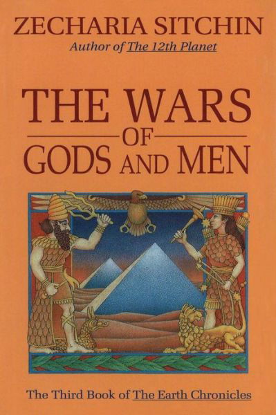 Cover for Zecharia Sitchin · The Wars of Gods and Men (Book III) (Hardcover Book) (1992)