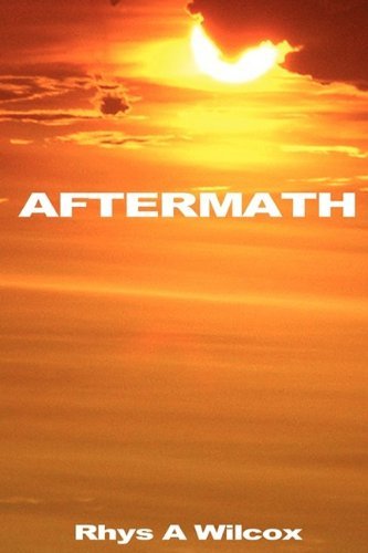 Cover for Rhys A. Wilcox · Aftermath (Pocketbok) (2009)