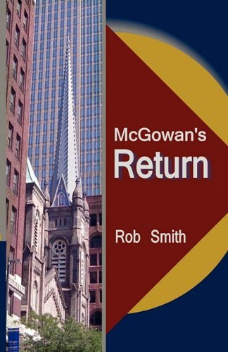 Cover for Rob Smith · Mcgowan's Return (Paperback Book) (2011)