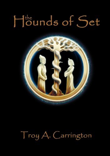 Cover for Troy A. Carrington · The Hounds of Set (Paperback Book) (2012)