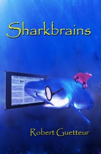 Cover for Robert Guetteur · Sharkbrains (Taschenbuch) (2010)