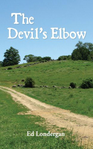 Cover for Edward Londergan · The Devil's Elbow (Paperback Book) (2013)