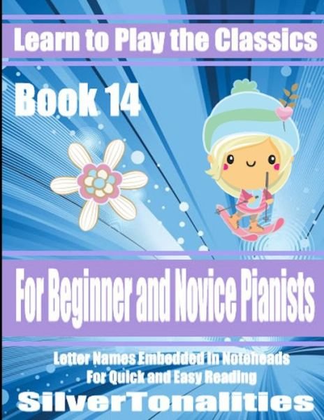 Learn to Play the Classics Book 14 - Claude Debussy - Bøger - Independently Published - 9781079831900 - 11. juli 2019