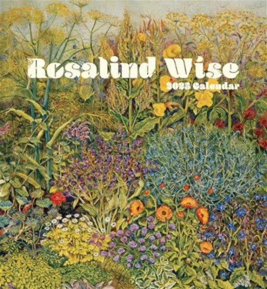 Rosalind Wise 2025 Wall Calendar - Rosalind Wise - Libros - Pomegranate - 9781087508900 - 15 de agosto de 2024