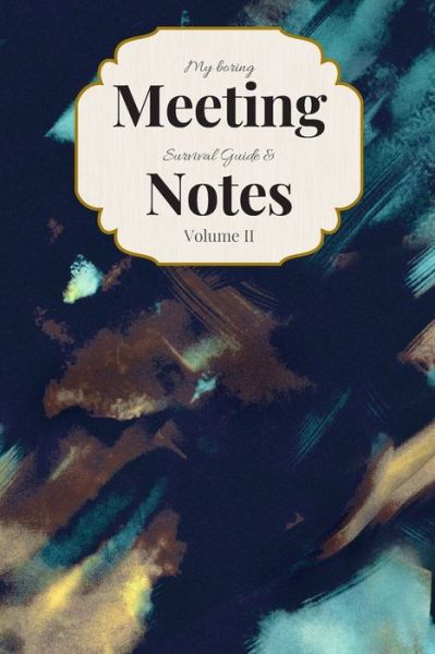 Cover for Gadfly Books · My Boring Meeting Survival Guide &amp; Notes (Paperback Book) (2019)