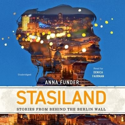 Cover for Anna Funder · Stasiland (CD) (2020)