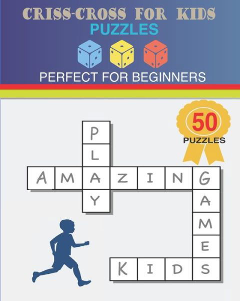 Cover for Yatsar Company LLC · Criss-Cross For Kids Puzzles (Paperback Book) (2019)