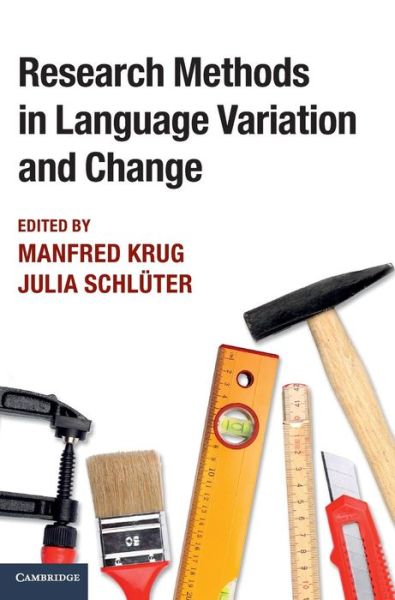 Cover for Manfred Krug · Research Methods in Language Variation and Change (Inbunden Bok) (2013)