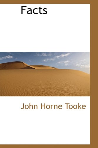 Cover for John Horne Tooke · Facts (Hardcover Book) (2009)