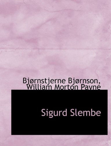 Cover for Bjornstjerne Bjornson · Sigurd Slembe (Paperback Book) [Large type / large print edition] (2009)