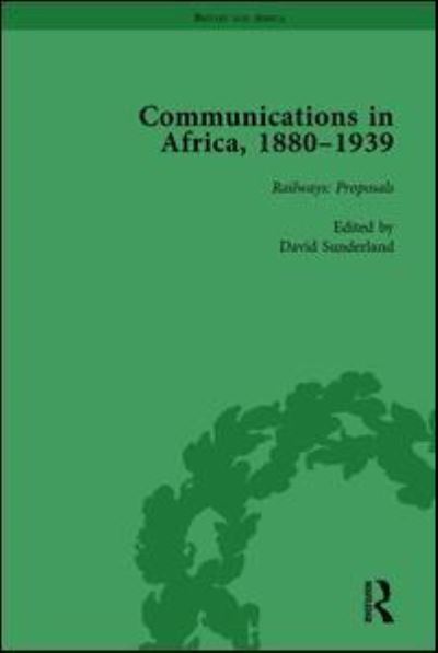 Cover for David Sunderland · Communications in Africa, 1880–1939, Volume 1 (Hardcover Book) (2012)