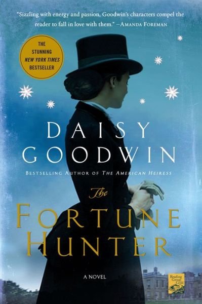 Cover for Daisy Goodwin · The Fortune Hunter: A Novel (Pocketbok) (2015)