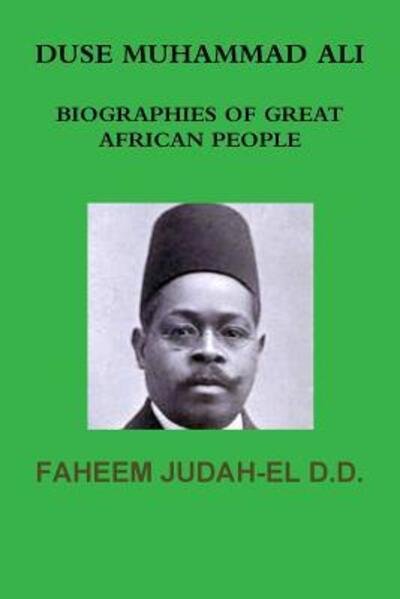 Cover for Faheem Judah-El D D · Duse Muhammad Ali (Taschenbuch) (2013)