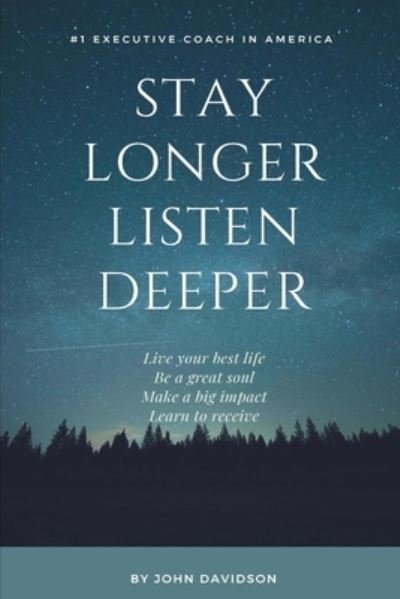 Cover for John Davidson · Stay Longer Listen Deeper (Taschenbuch) (2018)