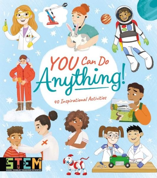 Cover for Anna Claybourne · You Can Do Anything! (Paperback Book) (2022)