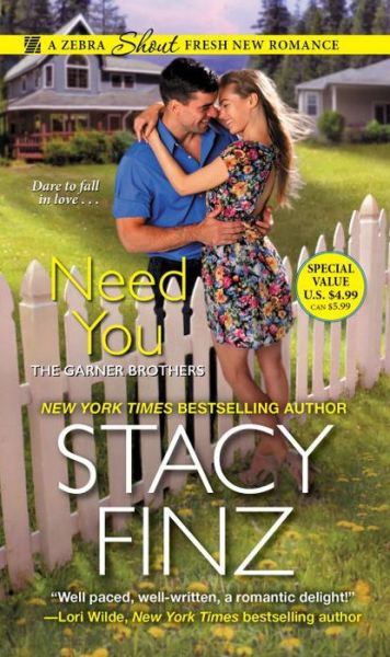 Cover for Stacy Finz · Need You - The Garner Brothers (Paperback Book) (2017)