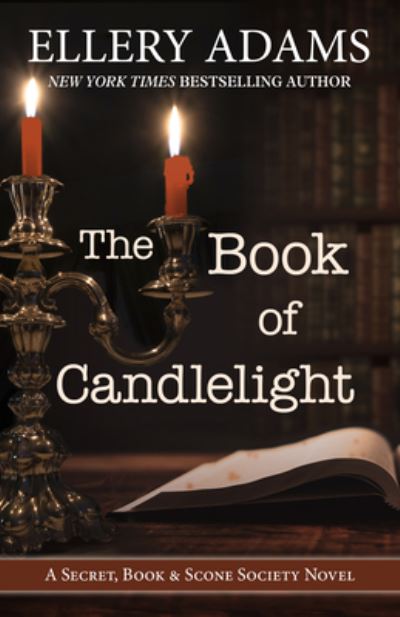 Book of Candlelight - Ellery Adams - Książki - Cengage Gale - 9781432881900 - 18 listopada 2020