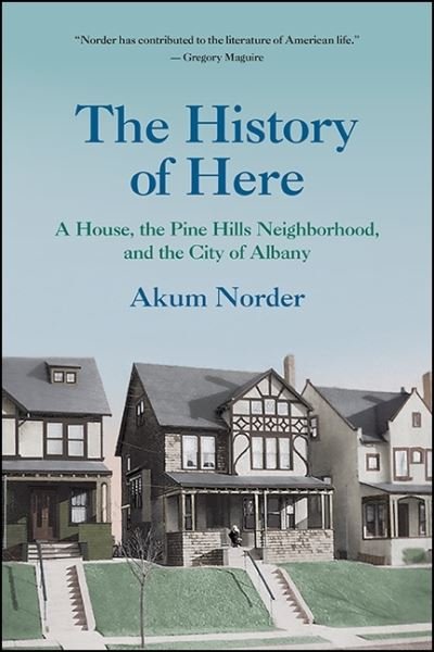 Cover for Akum Norder · The History of Here (Pocketbok) (2018)
