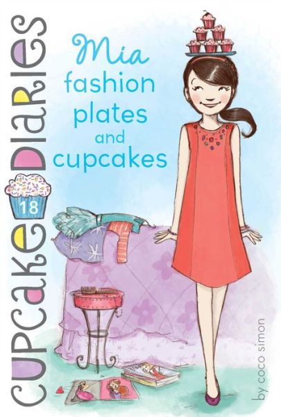 Cover for Coco Simon · Mia Fashion Plates and Cupcakes (Paperback Book) (2014)