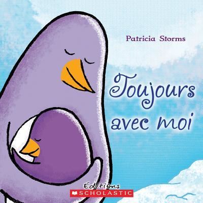 Cover for Patricia Storms · Toujours Avec Moi (Paperback Book) (2013)