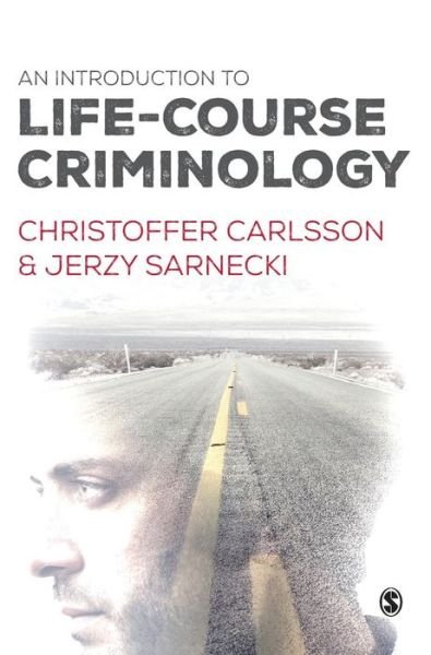 Cover for Christoffer Carlsson · An Introduction to Life-Course Criminology (Inbunden Bok) (2015)