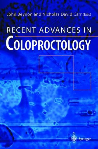 Cover for John Beynon · Recent Advances in Coloproctology (Taschenbuch) [Softcover reprint of the original 1st ed. 2000 edition] (2011)