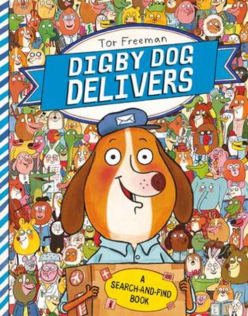 Cover for Tor Freeman · Digby Dog Delivers: A Search-and-Find Story (Paperback Bog) [Illustrated edition] (2014)