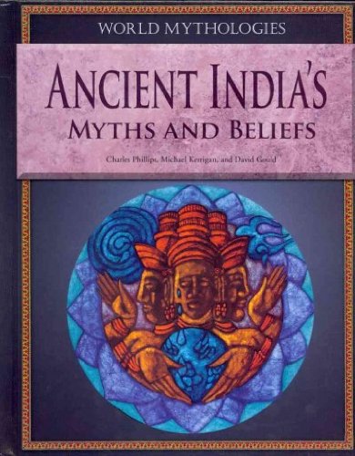 Cover for David Gould · Ancient India's Myths and Beliefs (World Mythologies (Rosen)) (Hardcover Book) (2011)