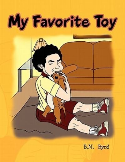 Cover for B N Byrd · My Favorite Toy (Pocketbok) (2011)