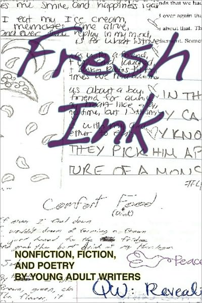 Cover for Janet Nichols Lynch · Fresh Ink: Nonfiction, Fiction, and Poetry by Young Adult Writers (Taschenbuch) (2010)