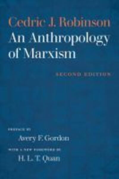 Cover for Cedric J. Robinson · An Anthropology of Marxism (Hardcover Book) [2 Revised edition] (2018)