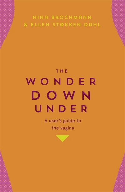 Cover for Ellen Støkken Dahl · The Wonder Down Under (Bok) (2018)