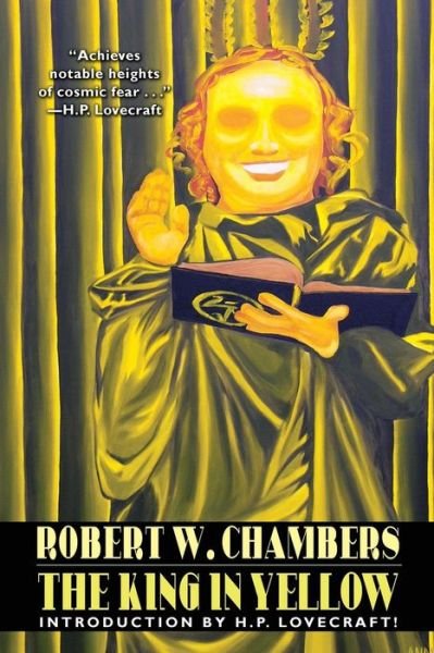 Cover for Robert W. Chambers · The King in Yellow: Special Edition (Paperback Bog) (2014)